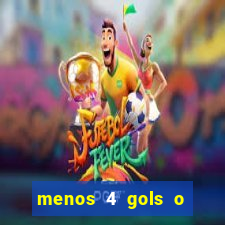 menos 4 gols o que significa